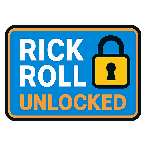 Rick roll unlocked button.
In-Game asset.  2d.  High contrast.  No shadows