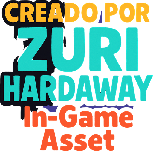 unas letras que digan : creado por ZURI HARDAWAY.
In-Game asset.  2d.  High contrast.  No shadows